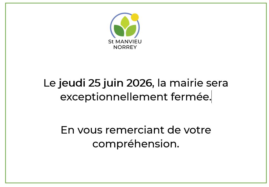 Modification des horaires d’ouverture de la Mairie le 25 juin 2026