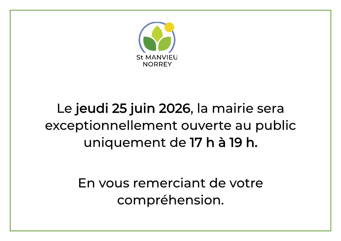 Modification des horaires d’ouverture de la Mairie le 25 juin 2026